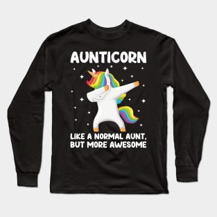 Aunticorn | Like A Normal Aunt Only Awesome Dabbing Unicorn Long Sleeve T-Shirt